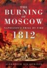 Image for The burning of Moscow