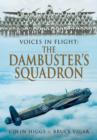 Image for Voices in flight  : the dambuster&#39;s squadron