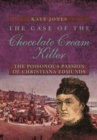 Image for The case of the Chocolate Cream Killer