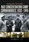 Image for Nazi concentration camp commandants, 1933-1945