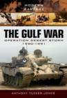 Image for Gulf War: Operation Desert Storm 1990-1991