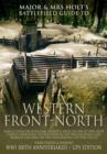 Image for Major &amp; Mrs. Holt&#39;s Concise Illustrated Battlefield Guide - The Western Front - North