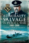 Image for Admiralty salvage in peace and war, 1906-2006