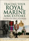 Image for Tracing Your Royal Marine Ancestors