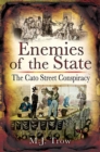 Image for Enemies of the State: The Cato Street Conspiracy