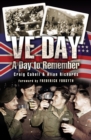 Image for VE Day: A Day to Remember