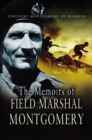 Image for The Memoirs of Field Marshal Montgomery