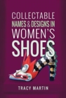 Image for Collectable names and designs in women&#39;s shoes