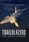 Image for Trailblazers: Test Pilots in Action