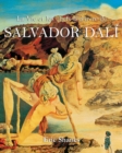 Image for La Vie Et Les Chefs-D&#39;oeuvre De Salvador Dalí