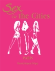 Image for Sex in the Cities Vol 3 (Paris)