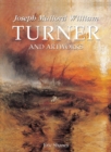 Image for Turner: the life and masterworks