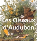 Image for Les Oiseaux d&#39;Audubon