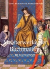 Image for Meisterwerke der Buchmalerei