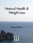 Image for Natural health and weight loss