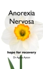 Image for Anorexia nervosa: hope for recovery