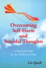 Image for Overcoming self-harm and suicidal thinking