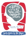 Image for Seven Simple Steps to Stop Emotional Eating : Targeting Your Body by Changing Your Mind