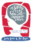 Image for Seven simple steps to stop emotional eating: targeting your body by changing your mind