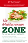 Image for Mediterranean Zone: For a longer, leaner, healthier life