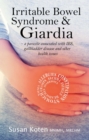 Image for Irritable bowel syndrome and giardia: a parasite associated with IBS, gallbladder disease and other health issues