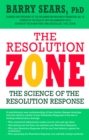 Image for The resolution zone: the science of the resolution response