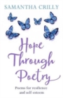 Image for Hope Through Poetry : Poems for resilience and self-esteem