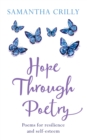 Image for Hope Through Poetry: Poems for Resilience and Self-Esteem