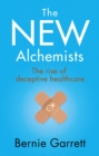 Image for The New Alchemists