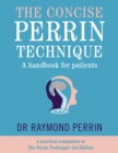 Image for The Concise Perrin Technique