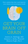Image for Get Your Brain off Grain