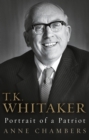 Image for T.K. Whitaker: Portrait of a Patriot