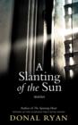 Image for A slanting of the sun  : stories