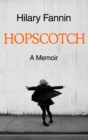 Image for Hopscotch  : a memoir
