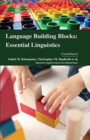 Image for Language Building Blocks : Essential Linguistics