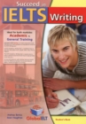 Image for Succeed in IELTS Writing Student&#39;s book