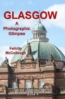 Image for Glasgow a Photographic Glimpse