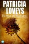 Image for Flower of Scotland: Surviving the Great War