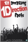 Image for 101 Amazing One Direction Facts