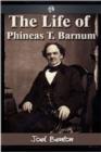 Image for The Life of Phineas T. Barnum
