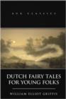 Image for Dutch Fairy Tales for Young Folks