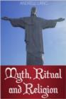 Image for Myth, Ritual and Religion