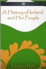Image for A History of Ireland and Her People