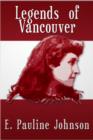 Image for Legends of Vancouver