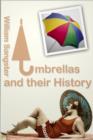Image for Umbrellas and Their History