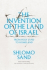 Image for The Invention of the Land of Israel