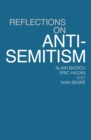 Image for Reflections on Anti-Semitism