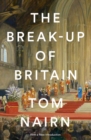 Image for The Break-Up of Britain