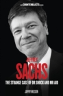 Image for Jeffrey Sachs  : the strange case of Dr. Shock and Mr. Aid