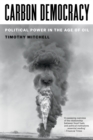 Image for Carbon democracy: political power in the age of oil